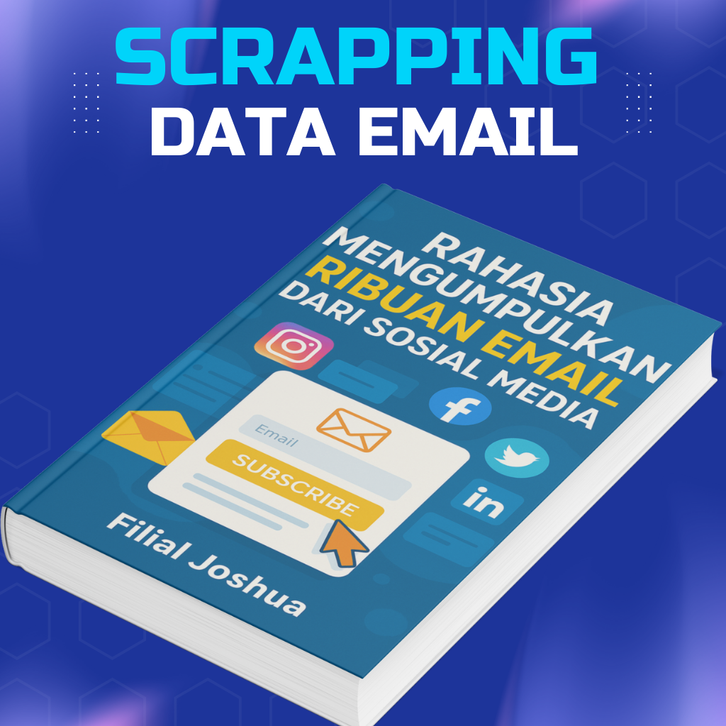 STRATEGI AMPUH SCRAPING DATA DARI MEDIA SOSIAL